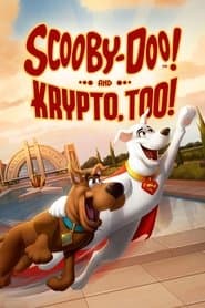 Scooby-Doo! and Krypto, Too!